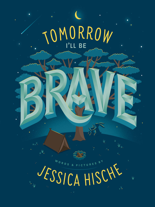 Title details for Tomorrow I'll Be Brave by Jessica Hische - Wait list